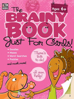 cover image of The Brainy Book Just for Girls!, Ages 5--10
